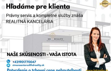Hľadáme pre klienta pozemok vo Svätom Jure
